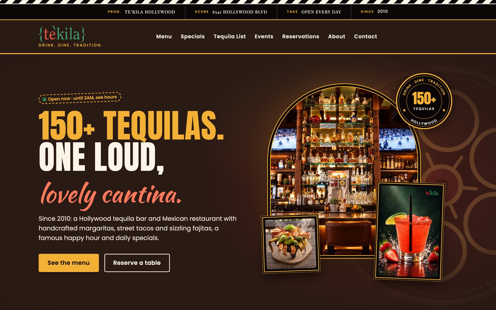 Te'kila Hollywood homepage hero: 150+ Tequilas. One loud, lovely cantina, beside an arched photo of the back bar